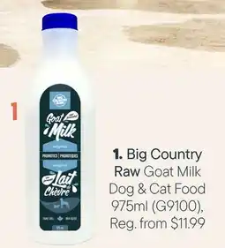 Petvalu Big Country Raw Goat Milk Dog & Cat Food offer