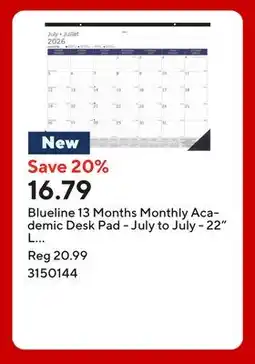 Staples Blueline 13 Months Monthly Academic Desk Pad - July to July - 22 L x 17 W - Bilingual offer