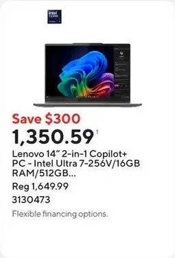 Staples Lenovo 14 2-in-1 Copilot+ PC - Intel Ultra 7-256V/16GB RAM/512GB SSD/Touchscreen/Windows 11 Home offer