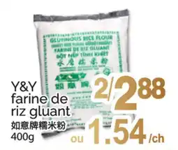 T&T Supermarket Y&Y farine de riz gluant offer