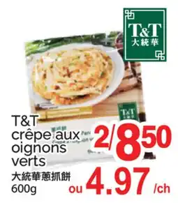 T&T Supermarket T&T crêpe aux oignons verts offer