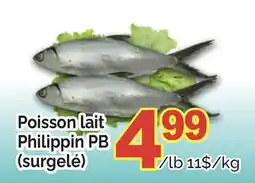 T&T Supermarket POISSON LAIT PHILIPPIN PB (SURGELÉ) offer