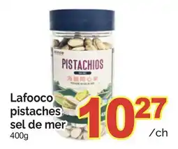 T&T Supermarket LAFOOCO PISTACHES SEL DE MER offer