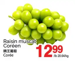T&T Supermarket Raisin muscat Coréen offer