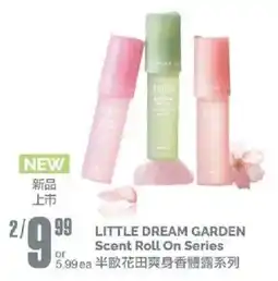 T&T Supermarket Little Dream Garden Scent Roll On Series offer