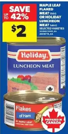 Real Canadian Superstore Holiday luncheon meat offer