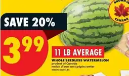 No Frills Whole seedless watermelon offer