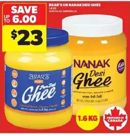 Real Canadian Superstore Brar's or Nanak desi ghee offer