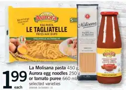 Fortinos La Molisana pasta or Aurora egg noodles or tomato puree offer