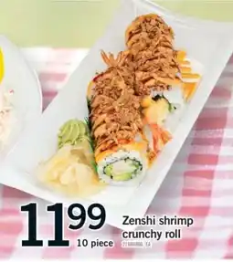 Fortinos Zenshi shrimp crunchy roll offer