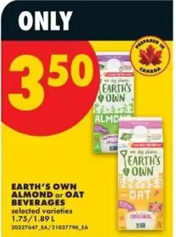 No Frills Earth's Own almond or oat beverages offer