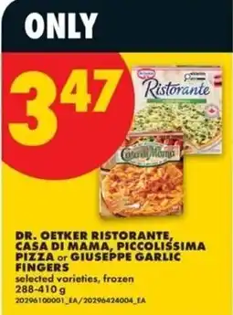 No Frills Dr. Oetker ristorante, casa di mama, piccolissima pizza or giuseppe garlic fingers offer