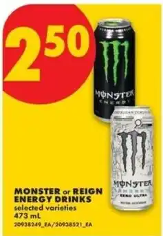 No Frills monster or reign energy drinks offer