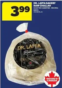 Real Canadian Superstore Dr. Laffa bakery raw challah offer