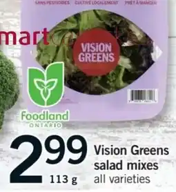 Fortinos Foodland Vision Greens salad mixes offer