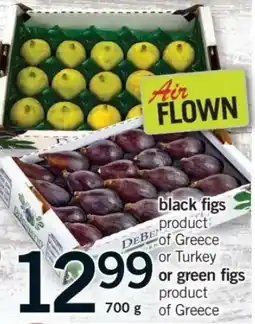Fortinos black figs or green figs offer