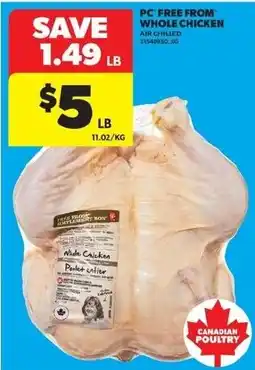 Real Canadian Superstore PC Free From Whole Chicken offer
