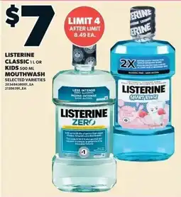 Zehrs Markets Listerine classic or kids mouthwash offer