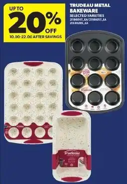 Real Canadian Superstore Trudeau metal bakeware offer