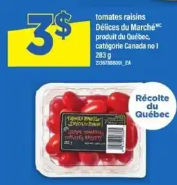 Maxi Délices du Marché grape tomatoes raisins offer