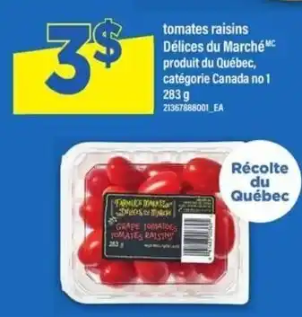 Délices du Marché grape tomatoes raisins