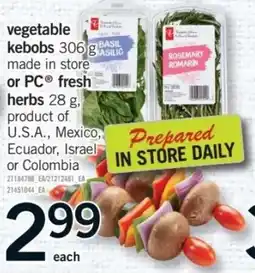 Fortinos vegetable kebobs offer