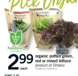 Fortinos freeman organics organic potted green red or mixed lettuce offer