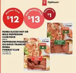 Loblaws Roma sliced hot or mild pepperoni club pack offer