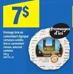 Maxi Agropur brie or camembert offer