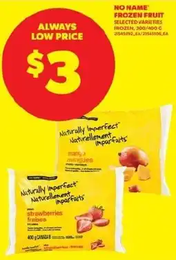 Real Canadian Superstore No Name frozen fruit offer