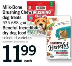 Fortinos Milk-Bone brushing chews dog treats or Beneful incredibites dry dog food offer