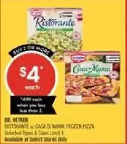 Shoppers Drug Mart Dr. Oetker Ristorante or Casa Di Mama Frozen Pizza offer