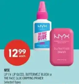 Shoppers Drug Mart NyX lip l.v. lip gloss, buttermelt blush or the face glue gripping primer offer