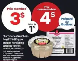 Maxi charcuteries tranchées Royal offer