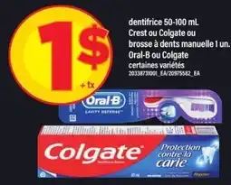 Maxi Oral-B or Colgate toothpaste or manual toothbrush offer