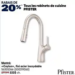 RONA Pfister tous les robinets de cuisine offer
