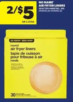 Real Canadian Superstore No Name air fryer liners offer