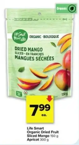 Metro Life Smart Organic Dried Fruit Sliced Mango offer