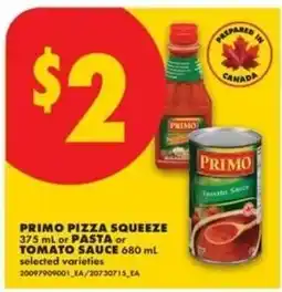 No Frills Primo pizza squeeze pasta or tomato sauce offer