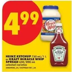 No Frills Heinz ketchup or kraft miracle whip spread offer