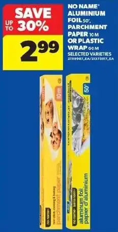 Real Canadian Superstore No Name aluminium foil parchment paper or plastic wrap offer