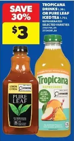 Real Canadian Superstore Tropicana drinks or pure leaf iced tea offer