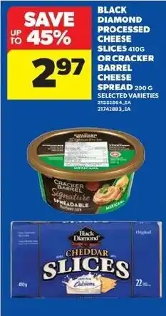 Real Canadian Superstore Black Diamond processed cheese slices or cracker barrel cheese spread offer