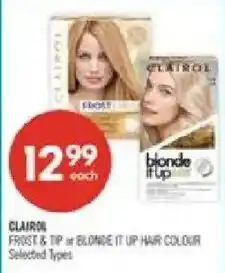 Shoppers Drug Mart Clairol frost & tip or blonde it up hair colour offer