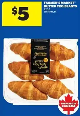 Real Canadian Superstore Farmer's Market butter croissants offer
