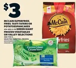 Loblaws McCain superfries, fries, tasti taters or potatoes pancakes offer