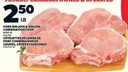 Loblaws Pork rib loin & sirloin combination chop offer