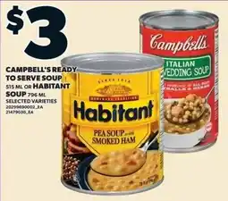 Zehrs Markets Campbell's ready to serve soup or Habitat pea soup with smoked ham offer