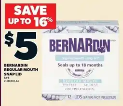 Zehrs Markets Bernardin regular mouth snap lid offer