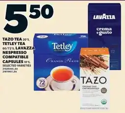 Zehrs Markets Tazo tea tazotea tetley tea nespresso compatible capsules selected varieties offer